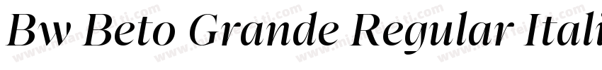 Bw Beto Grande Regular Italic字体转换
